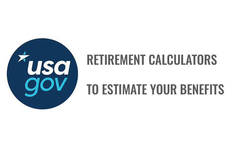 Utilize Social Security retirement calculators to estimate your benefits