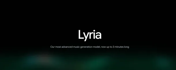Dark background with white text "Lyria" and subtitle about advanced music generation model up to 3 minutes long.